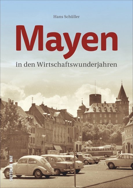 Mayen in den Wirtschaftswunderjahren main product photo