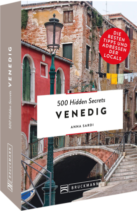 500 Hidden Secrets Venedig