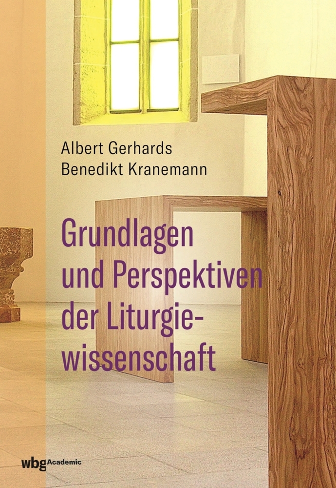 Grundlagen und Perspektiven der Liturgiewissenschaft main product photo