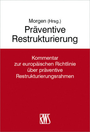 Präventive Restrukturierung