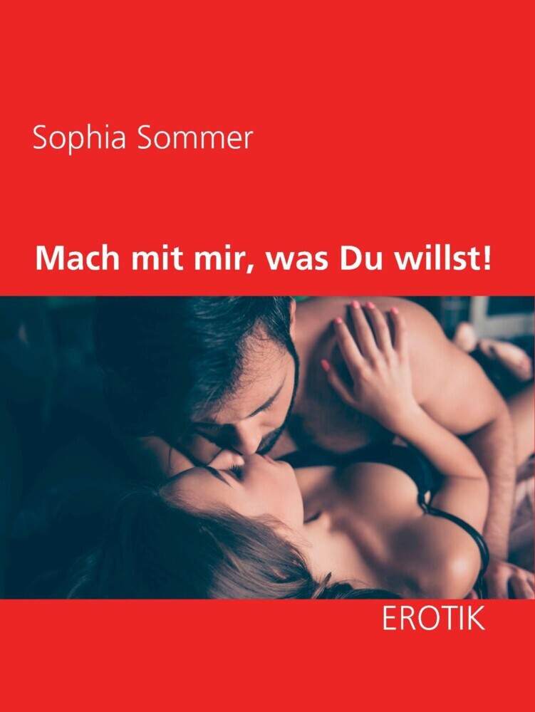 Mach mit mir, was Du willst! main product photo