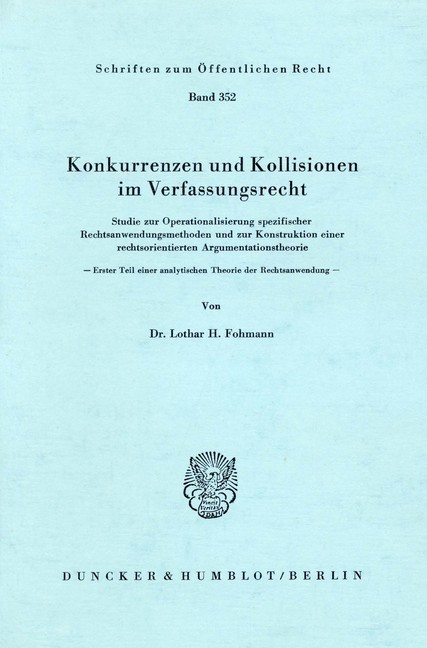 Konkurrenzen und Kollisionen im Verfassungsrecht. main product photo