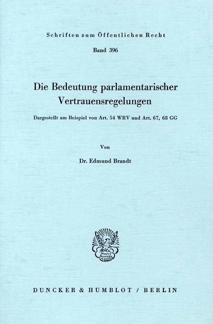 Die Bedeutung parlamentarischer Vertrauensregelungen. main product photo