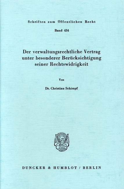 Der verwaltungsrechtliche Vertrag unter besonderer Berücksichtigung seiner Rechtswidrigkeit. main product photo