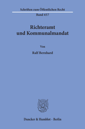 Richteramt und Kommunalmandat.
