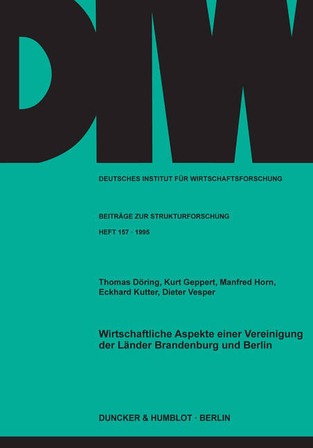 Wirtschaftliche Aspekte einer Vereinigung der Länder Brandenburg und Berlin. main product photo