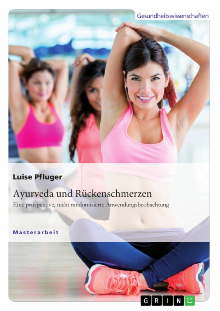 Ayurveda und Rückenschmerzen. Eine prospektive, nicht randomisierte Anwendungsbeobachtung main product photo