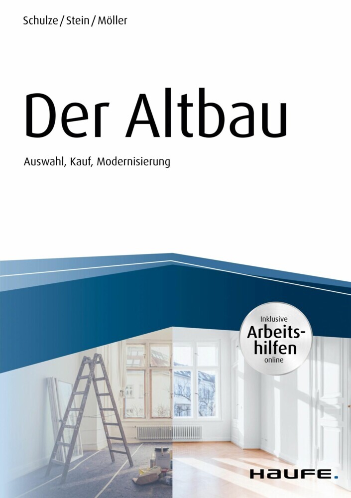 Der Altbau - inkl. Arbeitshilfen online Auswahl, Kauf, Modernisierung main product photo