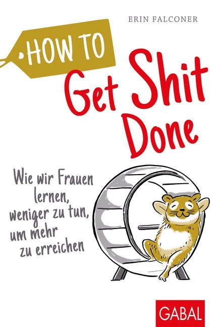 How to Get Shit Done main product photo