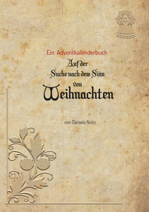Auf der Suche nach dem Sinn von Weihnachten