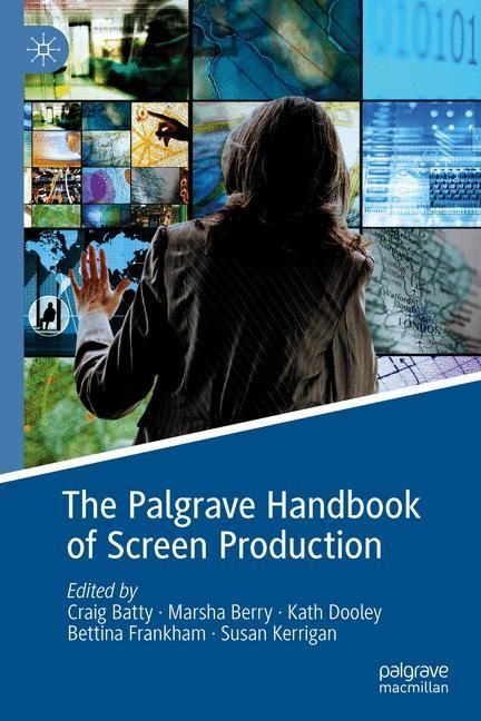 The Palgrave Handbook of Screen Production main product photo