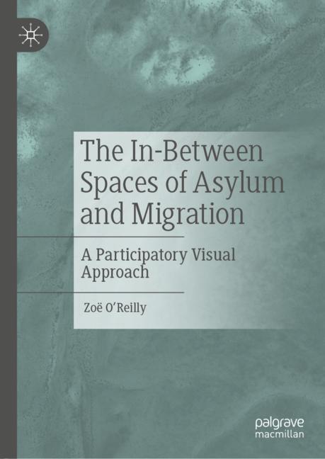 The In-Between Spaces of Asylum and Migration main product photo