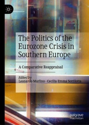 The Politics of the Eurozone Crisis in Southern Europe