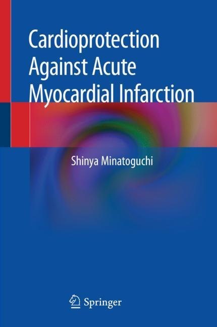 Cardioprotection Against Acute Myocardial Infarction main product photo