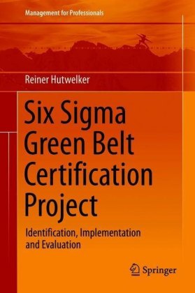 Six Sigma Green Belt Certification Project