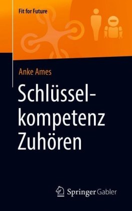 Schlüsselkompetenz Zuhören