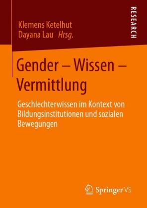 Gender - Wissen - Vermittlung