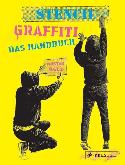 Stencil Graffiti. Das Handbuch main product photo