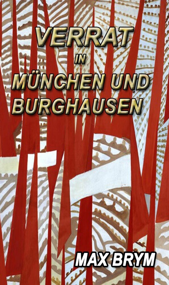Verrat in München und Burghausen main product photo