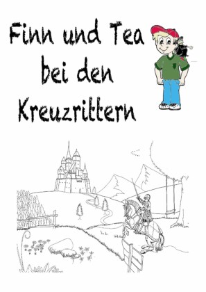 Finn und Tea bei den Kreuzrittern