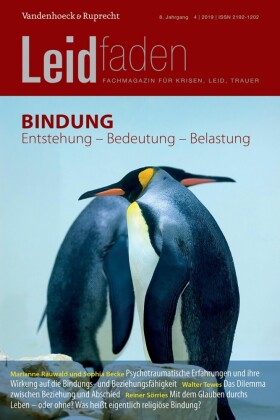 Bindung: Entstehung - Bedeutung - Belastung