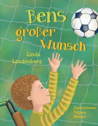 Bens großer Wunsch