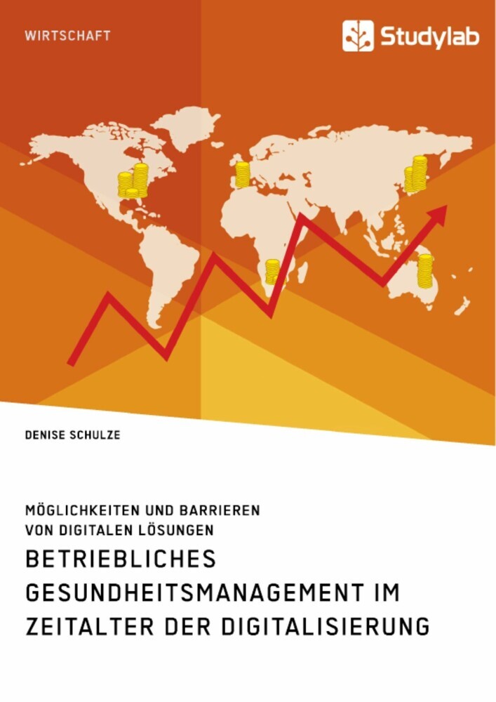 Betriebliches Gesundheitsmanagement im Zeitalter der Digitalisierung. Möglichkeiten und Barrieren von digitalen Lösungen main product photo