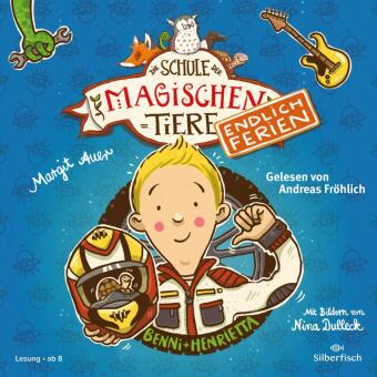 Die Schule der magischen Tiere - Endlich Ferien 5: Benni und Henrietta, 2 Audio-CD