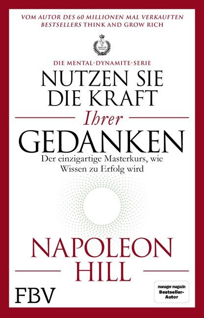 Nutzen Sie die Kraft Ihrer Gedanken - Die Mental-Dynamite-Serie main product photo