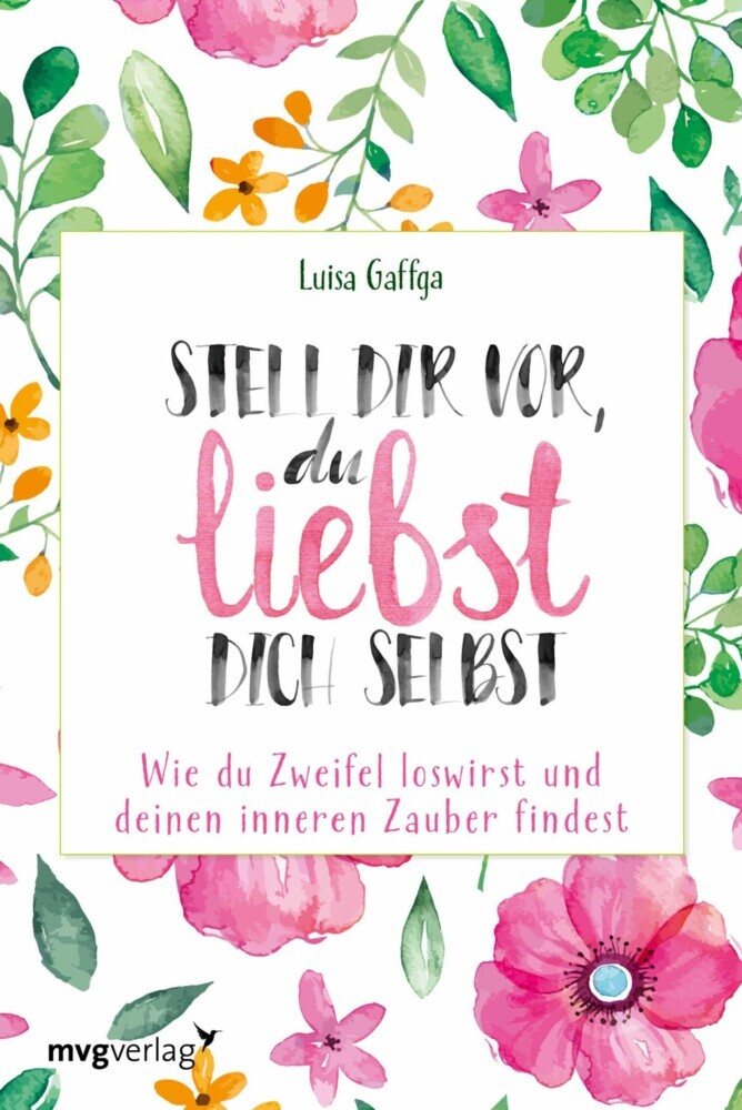 Stell dir vor, du liebst dich selbst main product photo