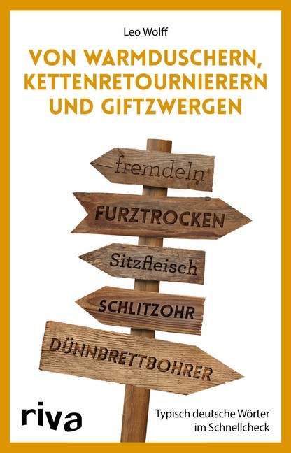 Von Warmduschern, Kettenretournierern und Giftzwergen main product photo