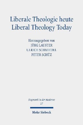 Liberale Theologie heute - Liberal Theology Today