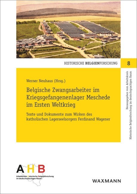 Belgische Zwangsarbeiter im Kriegsgefangenenlager Meschede im Ersten Weltkrieg main product photo