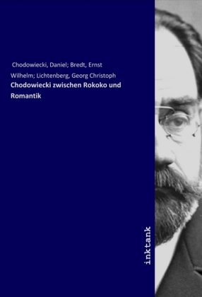 Chodowiecki zwischen Rokoko und Romantik