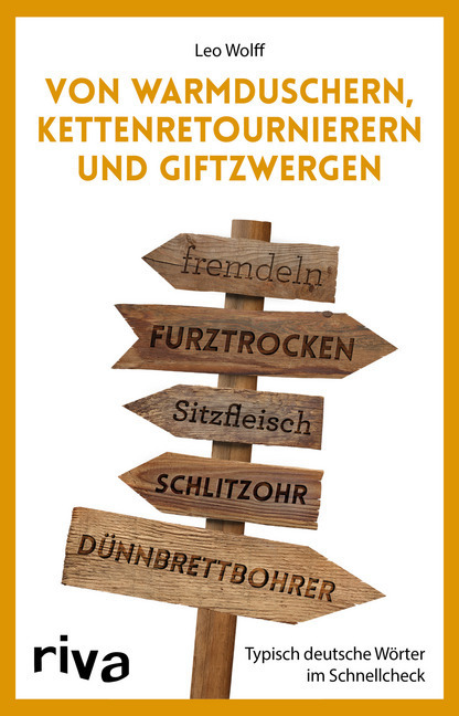 Von Warmduschern, Kettenretournierern und Giftzwergen main product photo