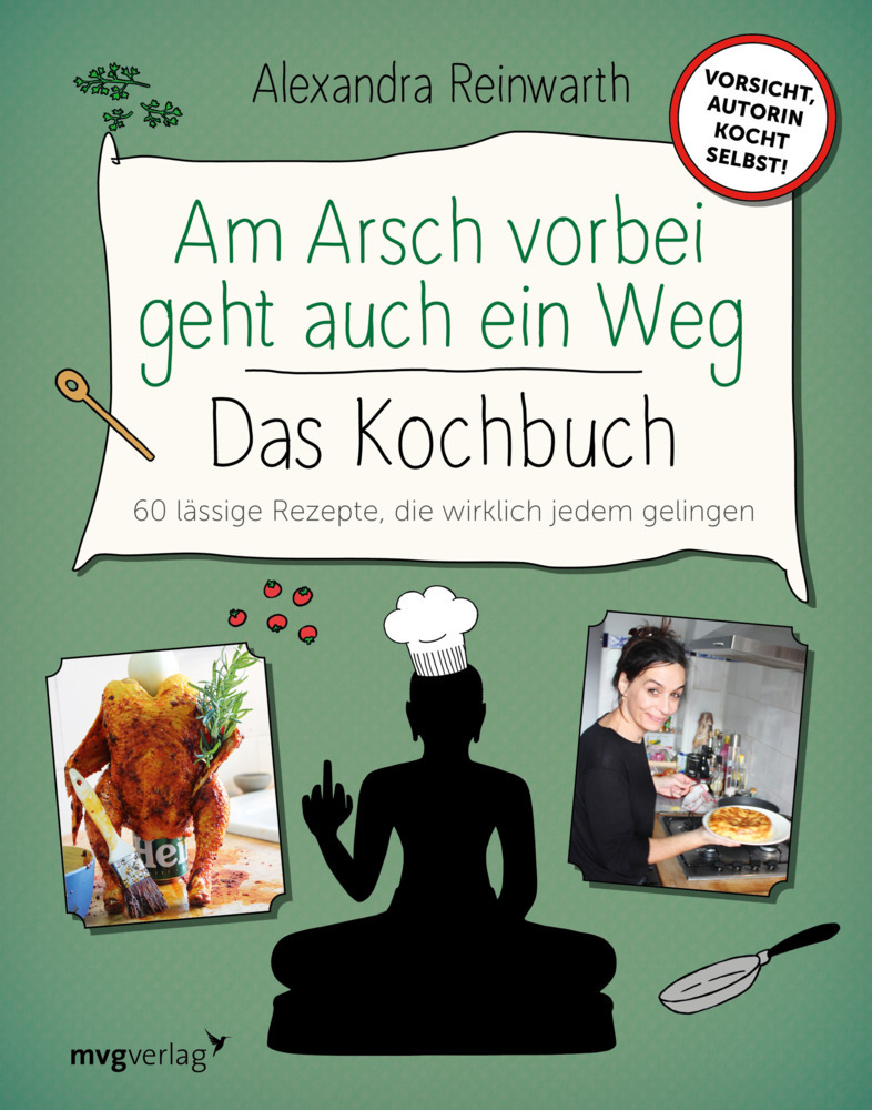 Am Arsch vorbei geht auch ein Weg - Das Kochbuch main product photo