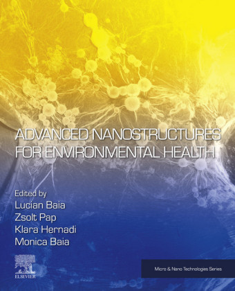 Advanced Nanostructures for Environmental Health