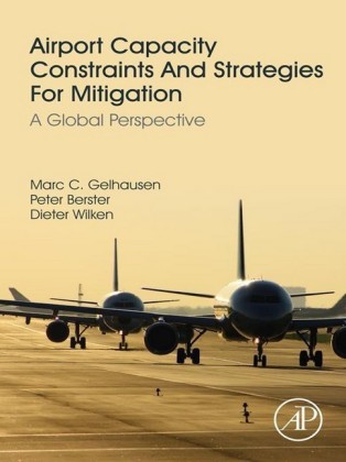 Airport Capacity Constraints and Strategies for Mitigation