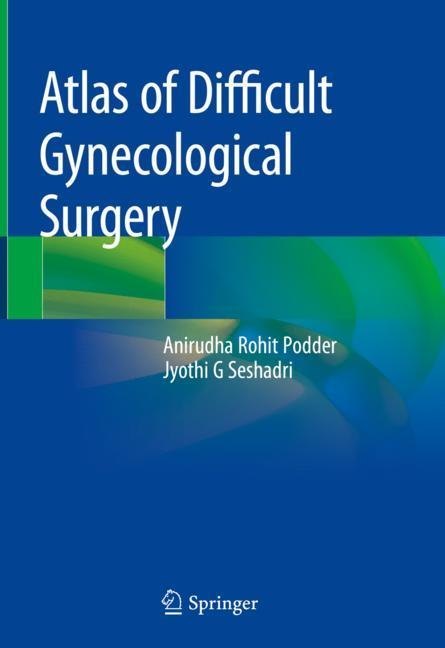 Atlas of Difficult Gynecological Surgery main product photo