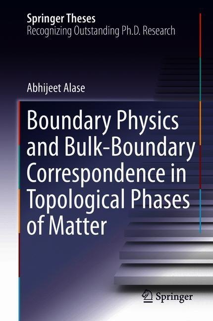 Boundary Physics and Bulk-Boundary Correspondence in Topological Phases of Matter main product photo