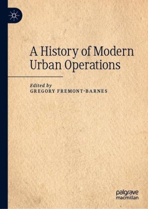 A History of Modern Urban Operations