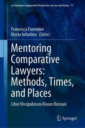 Mentoring Comparative Lawyers: Methods, Times, and Places