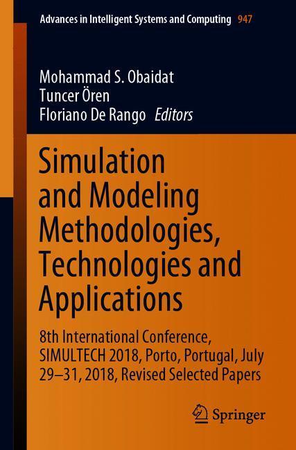Simulation and Modeling Methodologies, Technologies and Applications main product photo