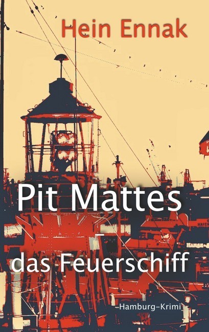 Pit Mattes - das Feuerschiff main product photo