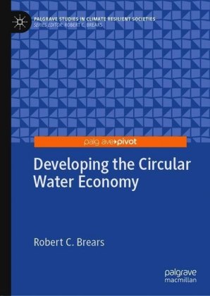Developing the Circular Water Economy