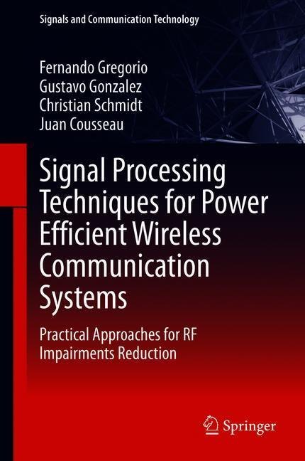 Signal Processing Techniques for Power Efficient Wireless Communication Systems main product photo