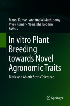 In vitro Plant Breeding towards Novel Agronomic Traits