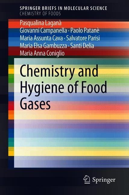 Chemistry and Hygiene of Food Gases main product photo