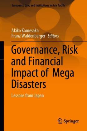 Governance, Risk and Financial Impact of  Mega Disasters