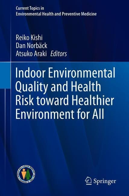 Indoor Environmental Quality and Health Risk toward Healthier Environment for All main product photo